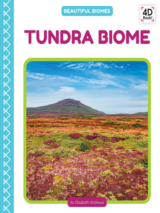 Title details for Tundra Biome by Elizabeth Andrews - Available